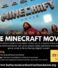 Get Ready to Mine & Watch: An Epic Minecraft Movie Adventure Awaits!
